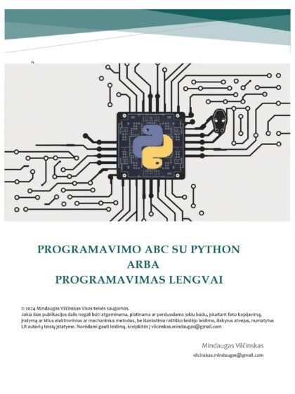 Lietuviška e-knyga. Programavimo abc su Python arba programavimas lengvai